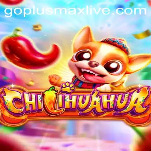 Exploring the Exciting World of CHILIHUAHUA: A Step into Goplusmax Live Gaming