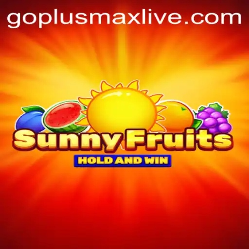 Discover the Excitement of SunnyFruits and Goplusmax Live