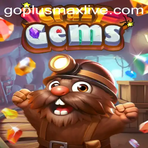 Dive into the Vivid World of CrazyGems with GoPlusMax Live
